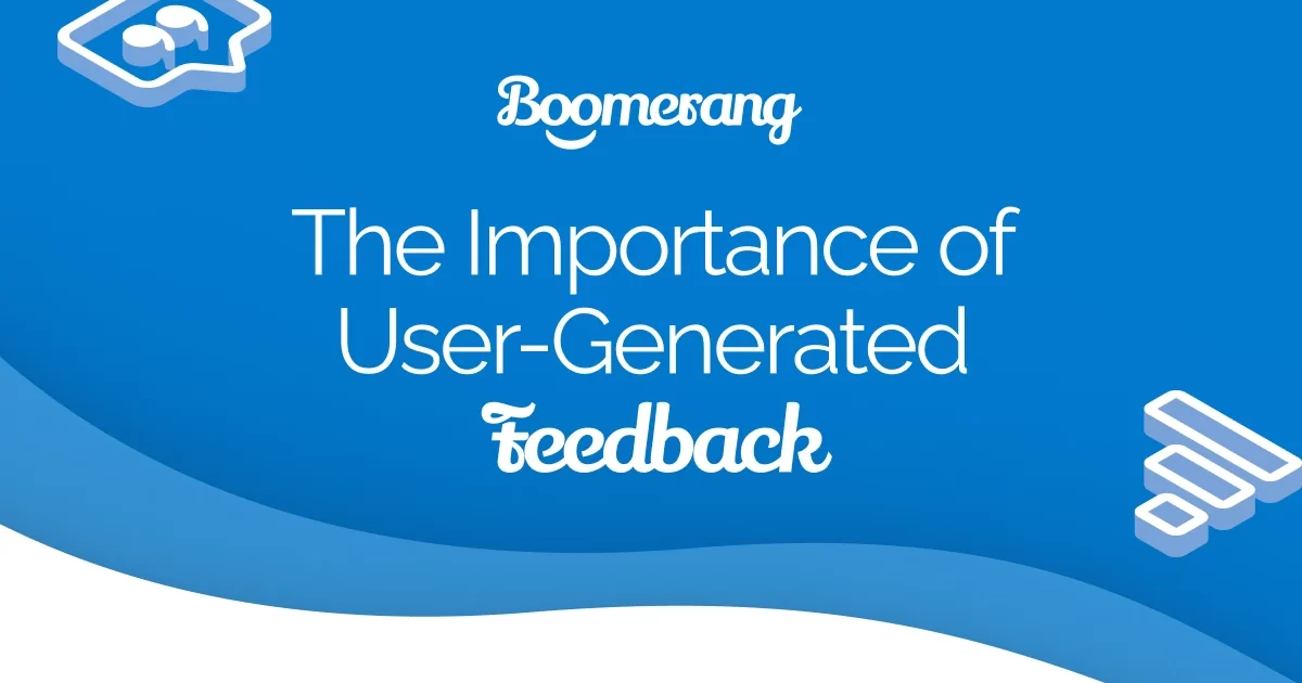 The importance of user generated feedback on a blue background